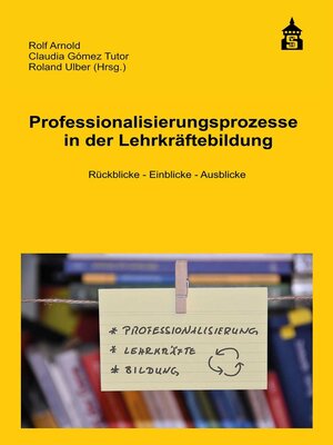 cover image of Professionalisierungsprozesse in der Lehrkräftebildung